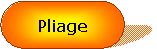 Rectangle  coins arrondis: Pliage 