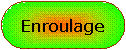 Rectangle  coins arrondis: Enroulage