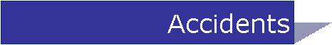 Zone de Texte: Accidents 