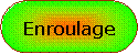 Rectangle  coins arrondis: Enroulage